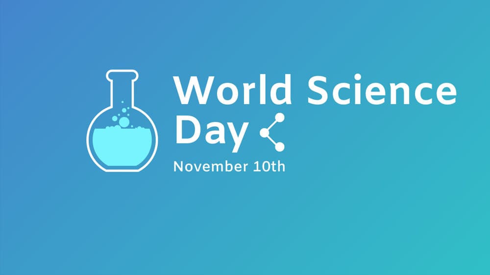 ವಿಶ್ವ ವಿಜ್ಞಾನ ದಿನ – World Science Day